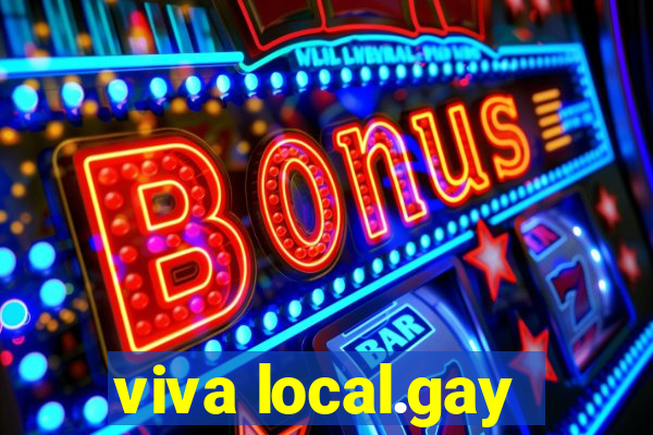 viva local.gay